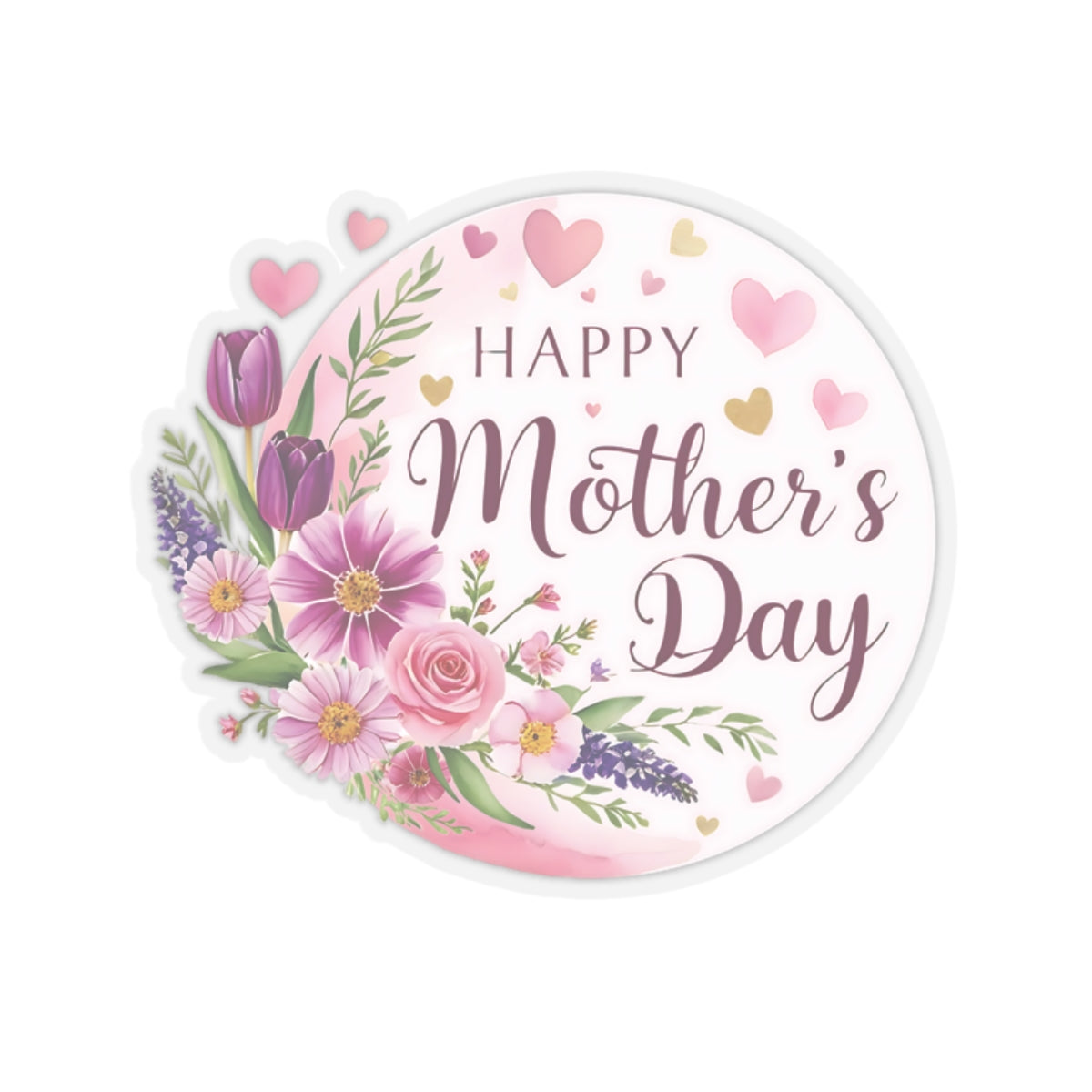 Happy Mothers Day Sticker, Mothers Day Gift, Mom Appreciation Vinyl Decal, Kiss Cut Sticker -Laptop Decor Water Bottle Sticker, Mothers Day Decal