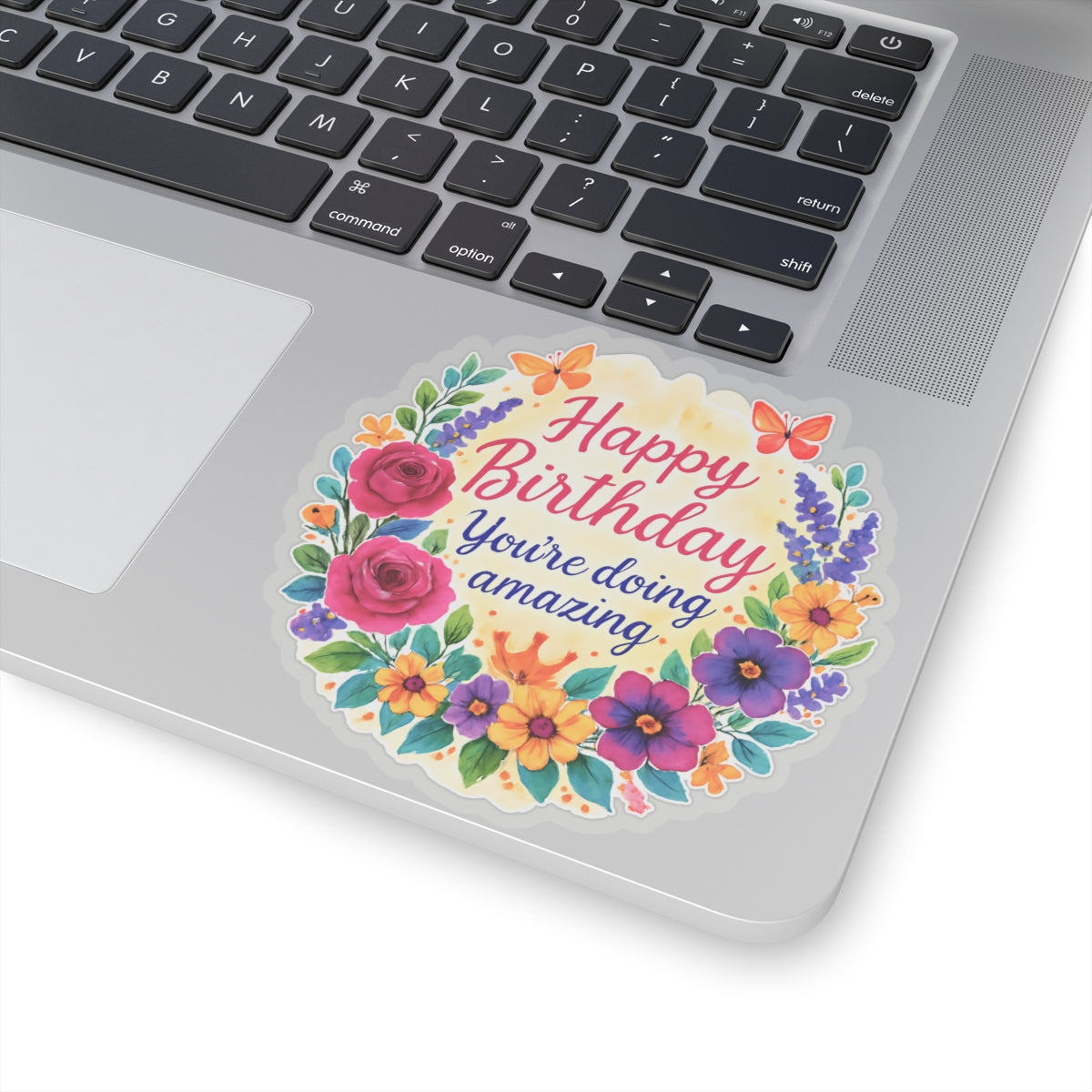 Happy Birthday You Are Doing Amazing Floral Watercolor Wreath Vinyl Sticker, Encouragement Gift Uplifting Birthday Quote Art Gift