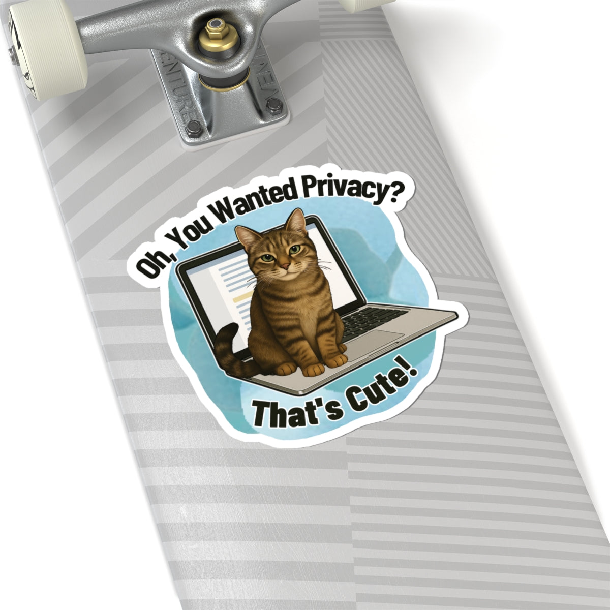 Funny Cat Sticker, Laptop Blocker Tabby Cat Vinyl Sticker, Oh You Wanted Privacy Thats Cute, Gift For Cat Lovers \,WFH Humor Waterproof Decal