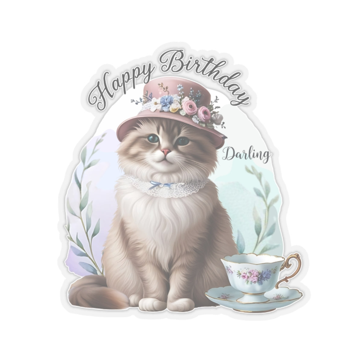 Happy Birthday Darling Sticker, Fluffy Cat In Floral Hat With Teacup Vintage Style Cute Vinyl Sticker, Gift For Cat Lovers Elegant Party Art