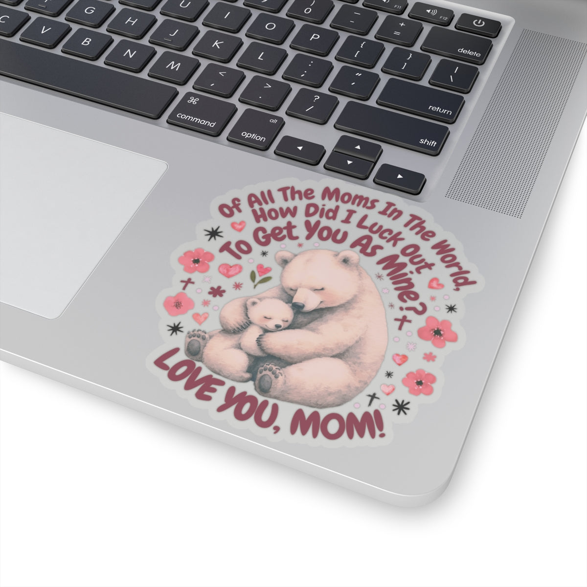 Happy Mother's Day Sticker Love You Mom Vinyl Decal Cute Gift For Mom Scrapbooking Sticker Laptop Decor Journal Sticker Mom Appreciation