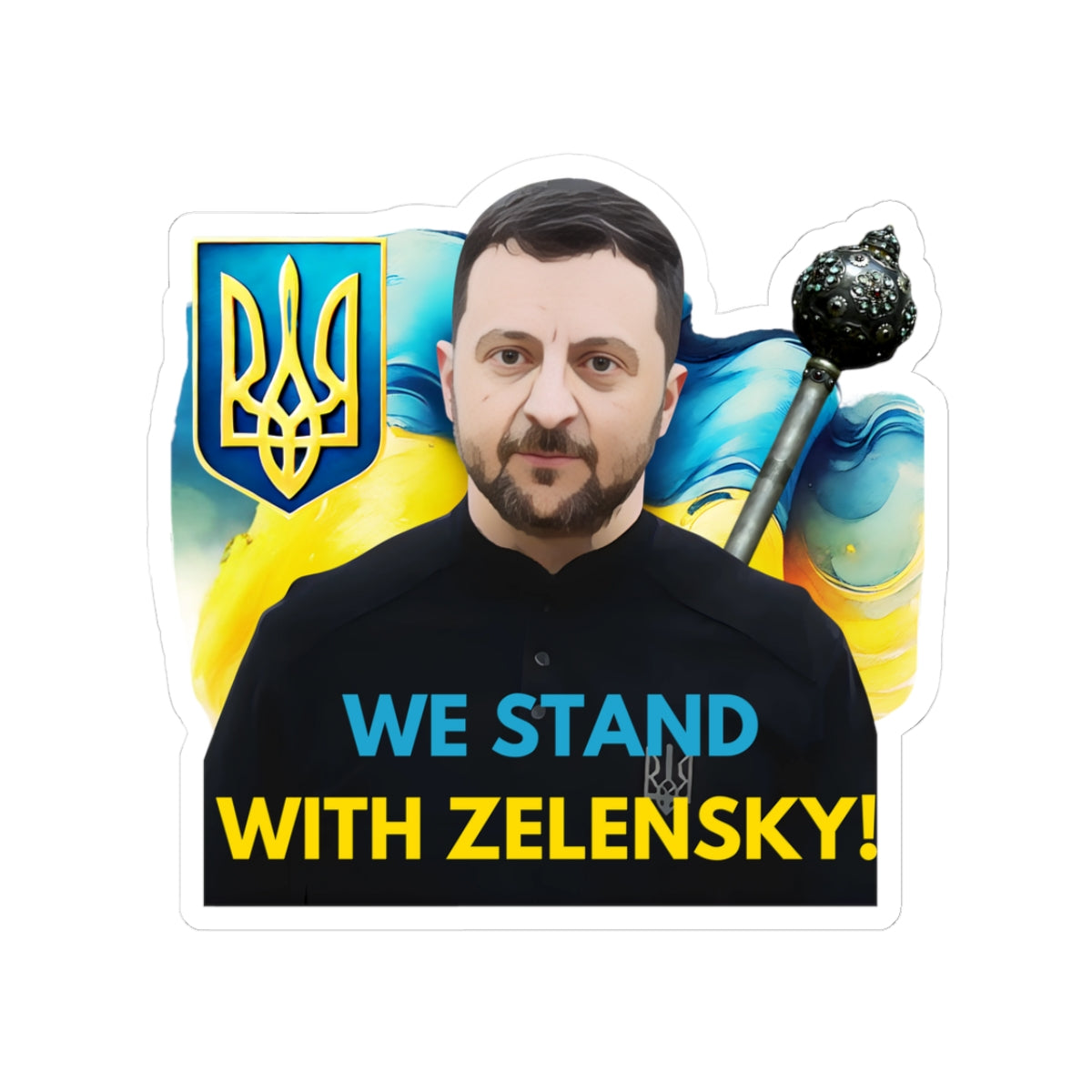 We Stand With Zelensky Sticker, Ukraine Flag Support Decal, President Zelensky Vinyl Waterproof Kiss Cut Laptop Water Bottle Journal Car