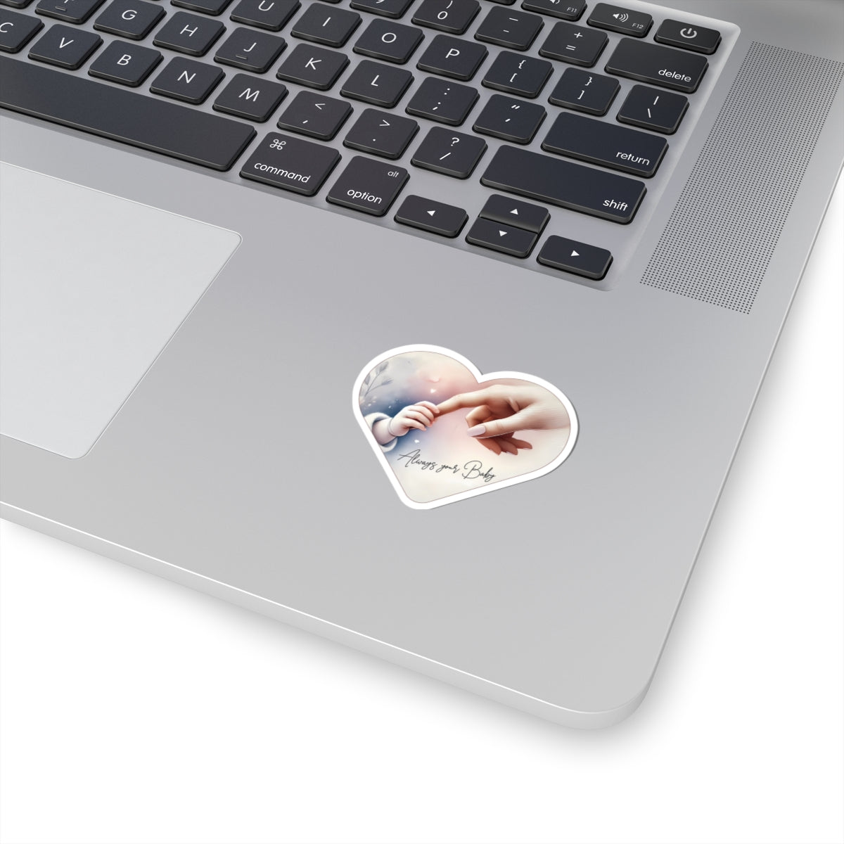 Always Your Baby Vinyl Sticker Cute Heart Vinyl Decal, Mother's Day Sticker Waterproof Durable Laptop Water Bottle Scrapbook
