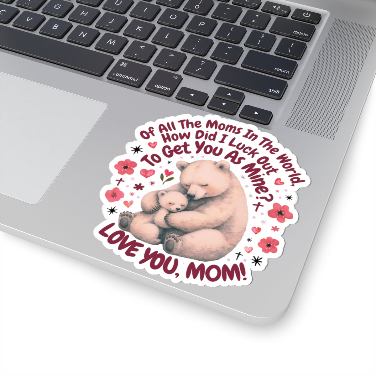 Happy Mother's Day Sticker Love You Mom Vinyl Decal Cute Gift For Mom Scrapbooking Sticker Laptop Decor Journal Sticker Mom Appreciation