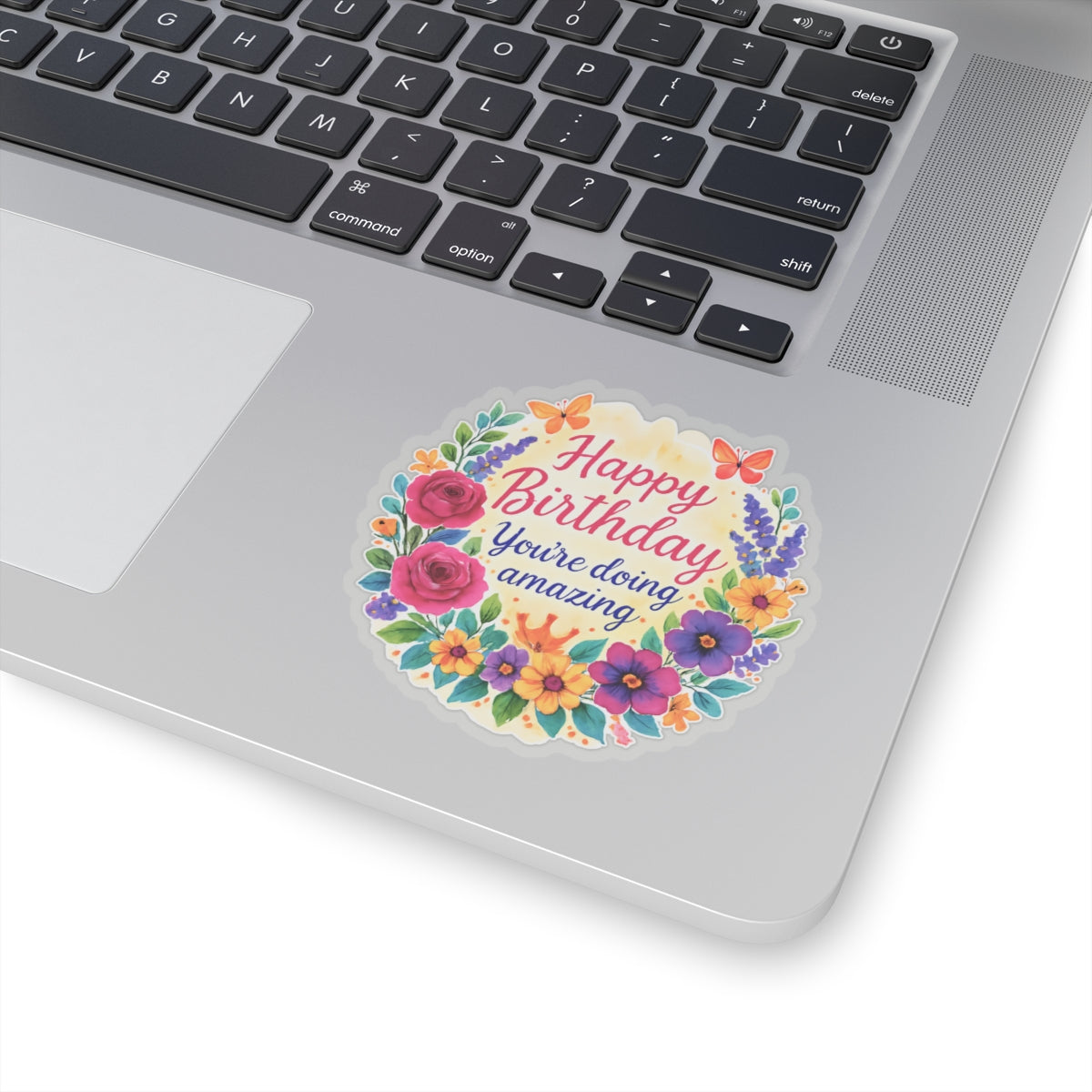 Happy Birthday You Are Doing Amazing Floral Watercolor Wreath Vinyl Sticker, Encouragement Gift Uplifting Birthday Quote Art Gift