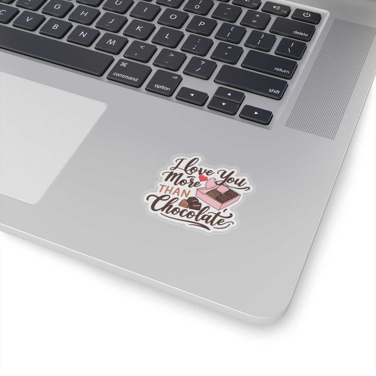 I Love You More Than Chocolate Sticker, Funny Valentines Day Gift, Romantic Pun Quote Vinyl Decal, Candy Box Sweet Love Present For Her Him