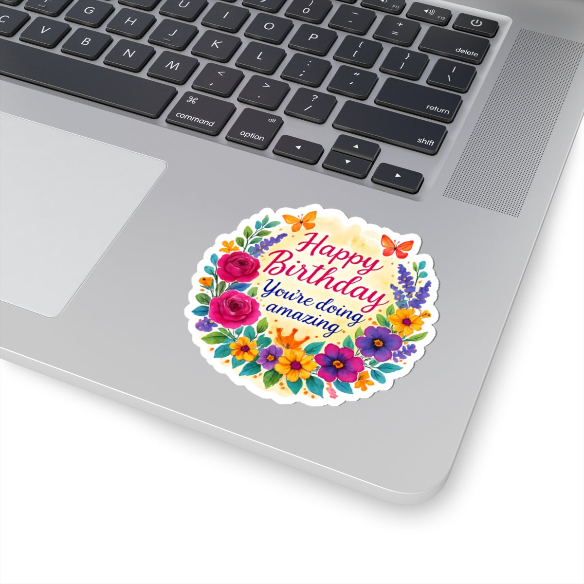 Happy Birthday You Are Doing Amazing Floral Watercolor Wreath Vinyl Sticker, Encouragement Gift Uplifting Birthday Quote Art Gift
