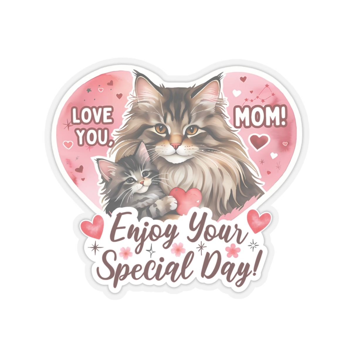 Happy Mother’s Day Sticker Cute Mama Cat Kitten Vinyl Decal Cat Mom Appreciation Gift Waterproof Planner Laptop Sticker Animal Lover Gift
