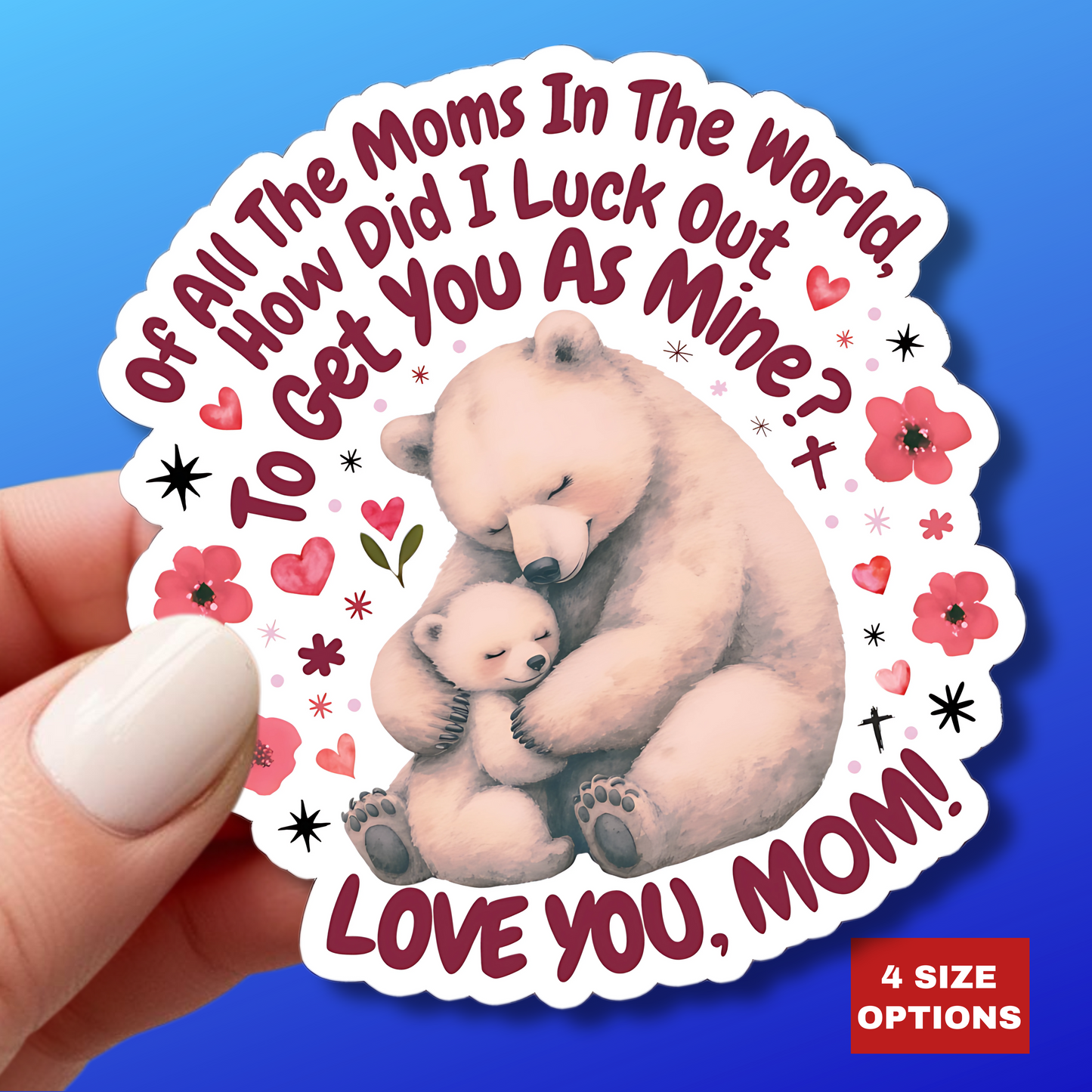 Happy Mother's Day Sticker Love You Mom Vinyl Decal Cute Gift For Mom Scrapbooking Sticker Laptop Decor Journal Sticker Mom Appreciation