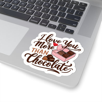 I Love You More Than Chocolate Sticker, Funny Valentines Day Gift, Romantic Pun Quote Vinyl Decal, Candy Box Sweet Love Present For Her Him