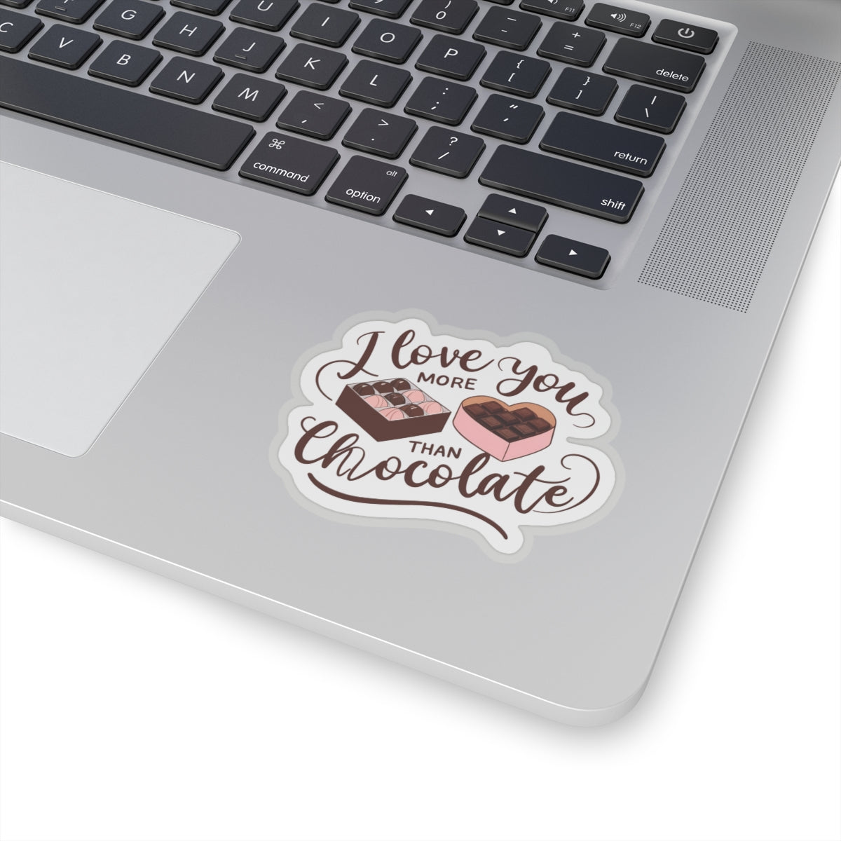 I Love You More Than Chocolate Sticker, Cute Valentine Gift For Her, Funny Candy Quote, Sweet Love Decal, Romantic Gift For Boyfriend Or Wife