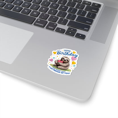 Sloth Birthday Sticker, I Am Proud of You Vinyl Decal, Hugging Heart Balloons Encouragement Cute Animal Gift Emotional Support Sticker Gift
