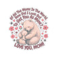Happy Mother's Day Sticker Love You Mom Vinyl Decal Cute Gift For Mom Scrapbooking Sticker Laptop Decor Journal Sticker Mom Appreciation