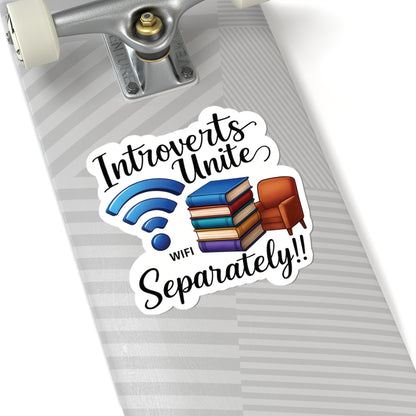 Introverts Unite (Separately) Sticker, Funny Introvert Humor Vinyl Decal, Anti-Social Quote Waterproof Durable Laptop Water Bottle Decoration