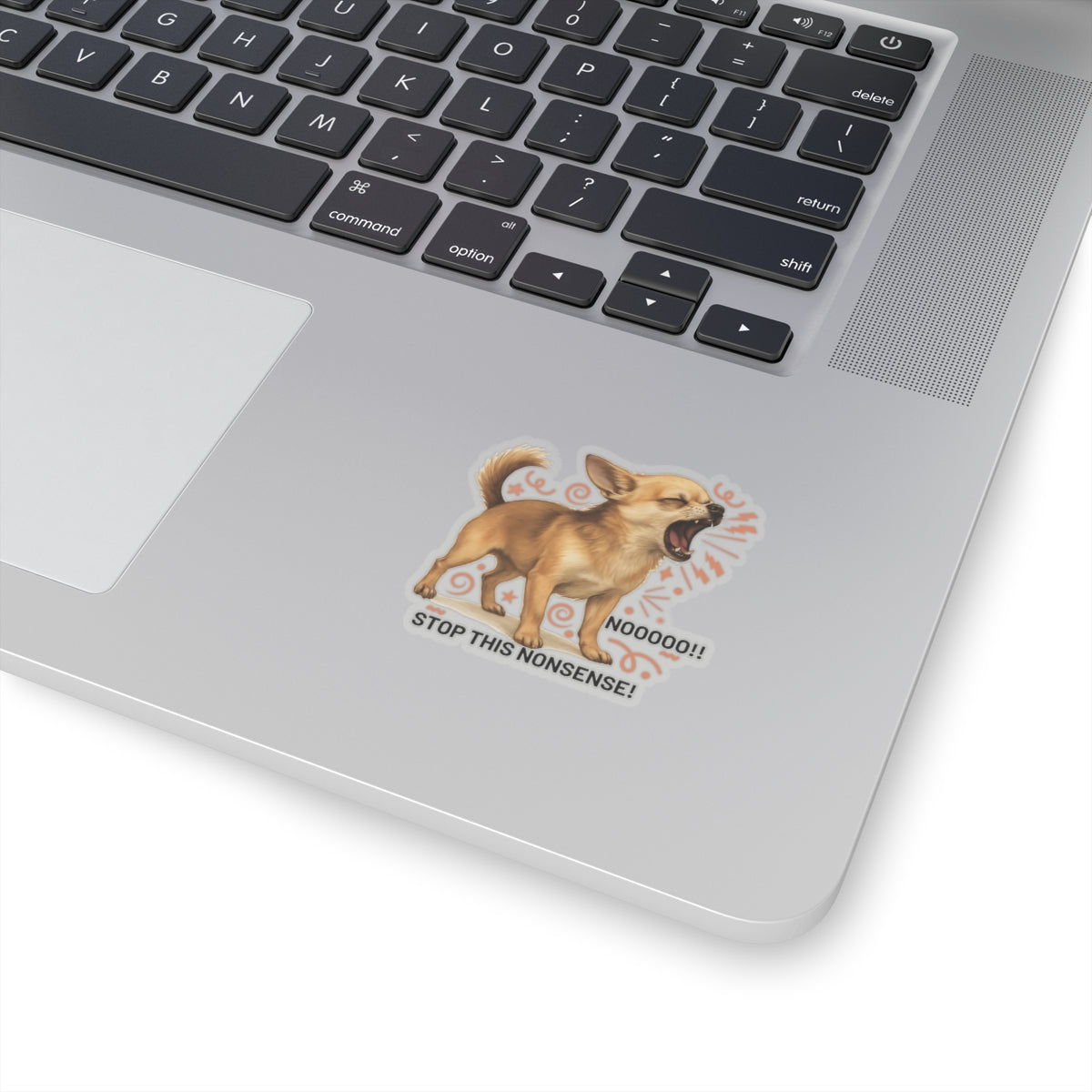 Stop This Nonsense Chihuahua Sticker, Funny Screaming Dog Vinyl Sticker, Realistic Chihuahua Yelling Cute Angry Puppy, Small Dog Drama Sticker