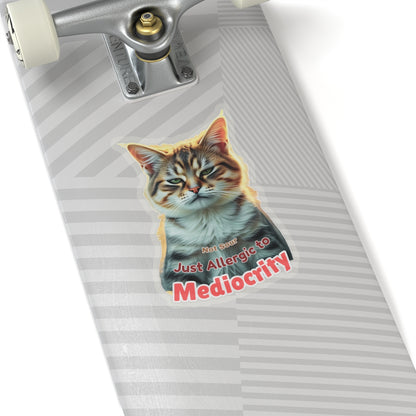 Not Sour Just Allergic To Mediocrity Cat Sticker, Funny Sarcastic Kitty Attitude Gift, Realistic Tabby Cat, Grumpy Cat Face Vinyl Sticker