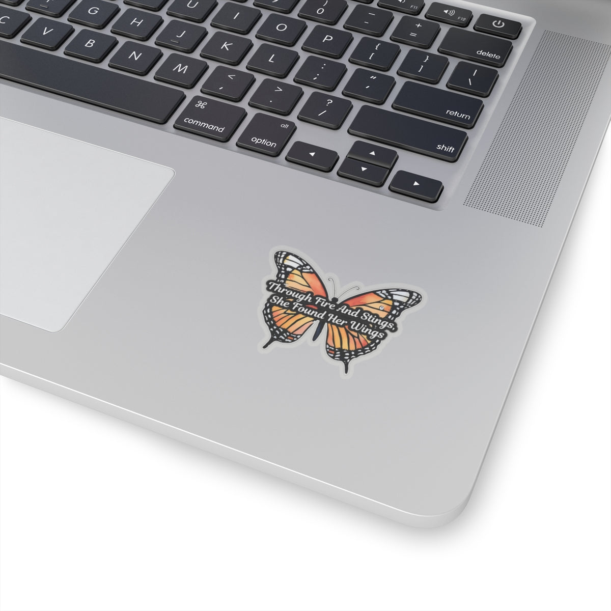 Butterfly Sticker, Through Fire And Stings She Found Her Wings Inspirational Quote, Vinyl Decal Empowerment Gift Resilience Feminine Power