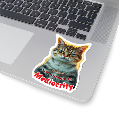 Not Sour Just Allergic To Mediocrity Cat Sticker, Funny Sarcastic Kitty Attitude Gift, Realistic Tabby Cat, Grumpy Cat Face Vinyl Sticker