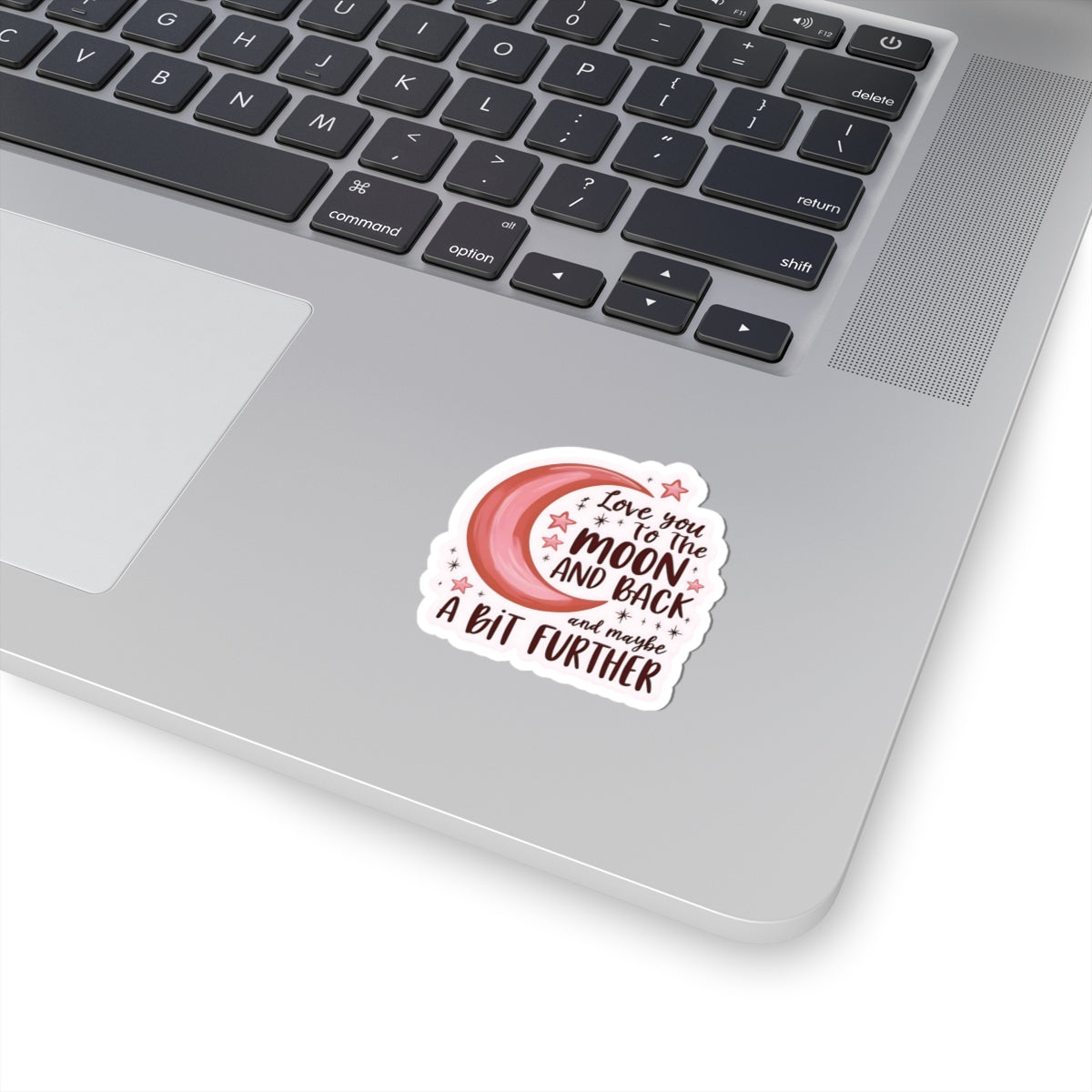 Love Sticker, Love You to The Moon & Back Sticker, Positive Vinyl Sticker, Cute Decal for Laptop Planner Scrapbook iPad Scrapbook, Unique Gift
