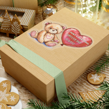 Personalized I Just Love You Sticker, Teddy Bear Valentines Day Romantic Quote Vinyl Decal, Heart Balloon Waterproof Kiss Cut Laptop Bottle