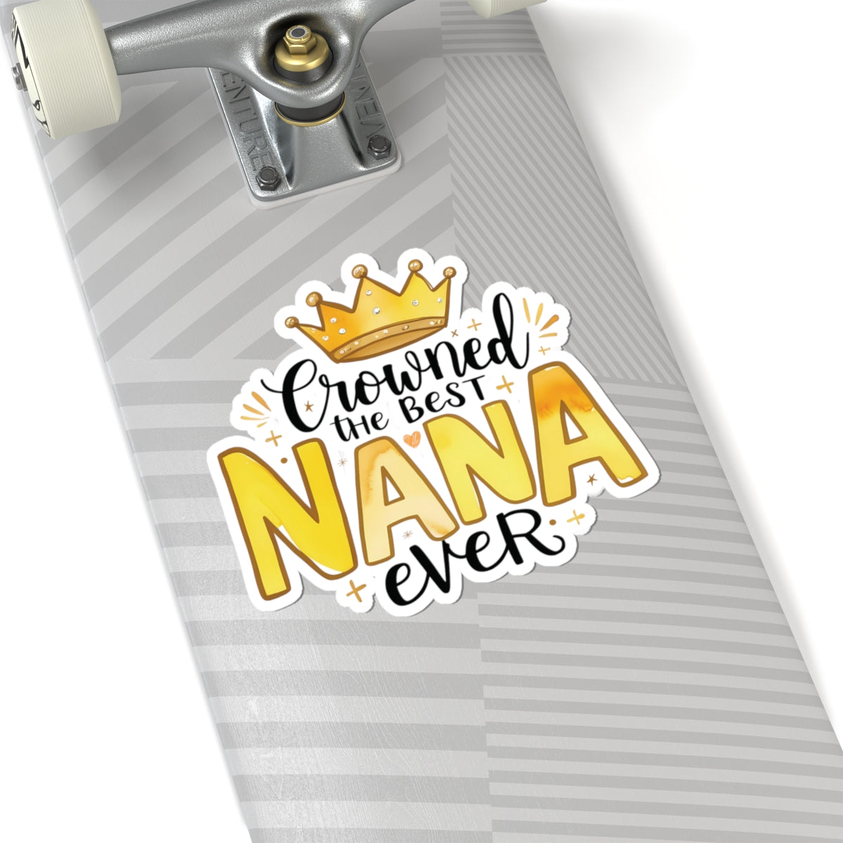 Crowned The Best Nana Ever Sticker, Grandmother Gift, Happy Mother's Day Sticker, Vinyl Decal, Water Bottle Mug Sticker, Nana Appreciation Gift