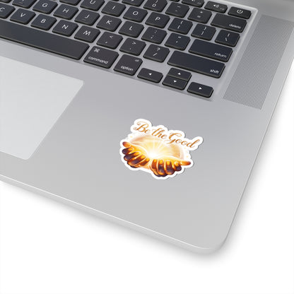 Positive Vibes Stickers, Be The Good Inspirational Decals, Motivational Quote Kiss Cut Stickers, Happy Gift Water Bottle Laptop Scrapbook Decal