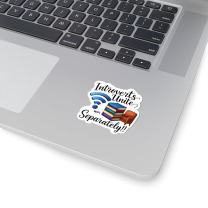 Introverts Unite (Separately) Sticker, Funny Introvert Humor Vinyl Decal, Anti-Social Quote Waterproof Durable Laptop Water Bottle Decoration