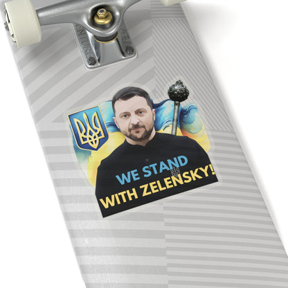We Stand With Zelensky Sticker, Ukraine Flag Support Decal, President Zelensky Vinyl Waterproof Kiss Cut Laptop Water Bottle Journal Car