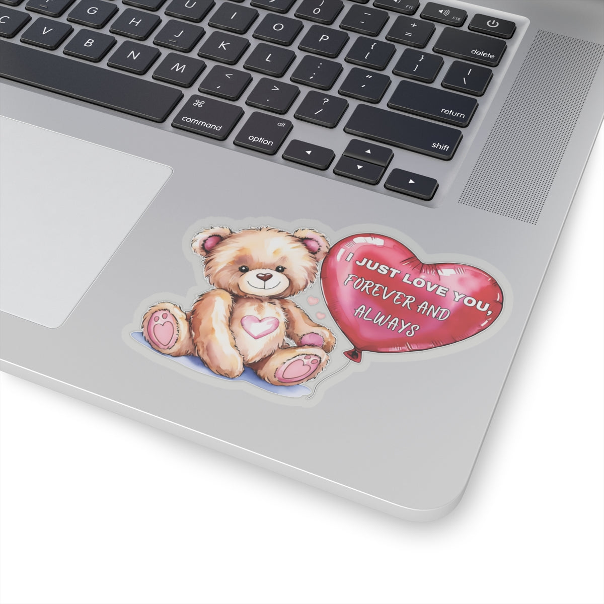 Personalized I Just Love You Sticker, Teddy Bear Valentines Day Romantic Quote Vinyl Decal, Heart Balloon Waterproof Kiss Cut Laptop Bottle