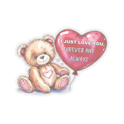 Personalized I Just Love You Sticker, Teddy Bear Valentines Day Romantic Quote Vinyl Decal, Heart Balloon Waterproof Kiss Cut Laptop Bottle