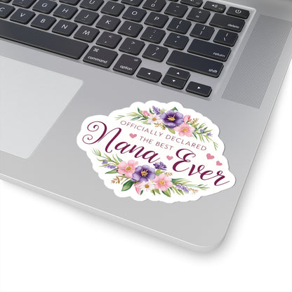 Officially The Best Nana Ever Sticker, Grandma Gift, Laptop Decor Water Bottle Sticker, Happy Mother's Day Sticker Gift, Cute Nana Appreciation Present