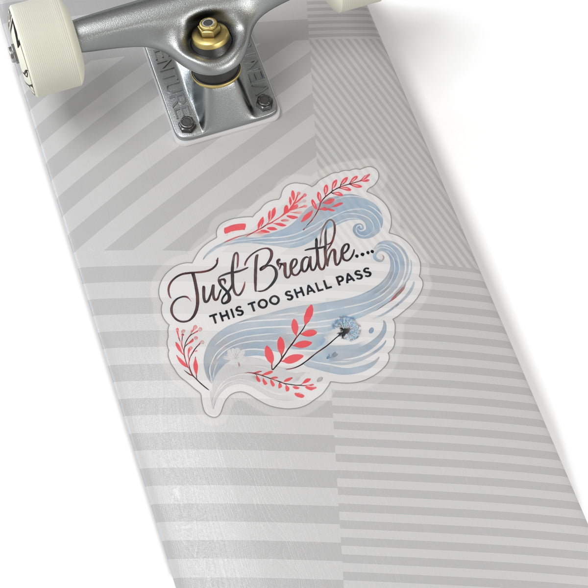 Just Breathe This Too Shall Pass Sticker, Motivational Vinyl Decal, Inspirational Quote - Laptop Decor Water Bottle Sticker