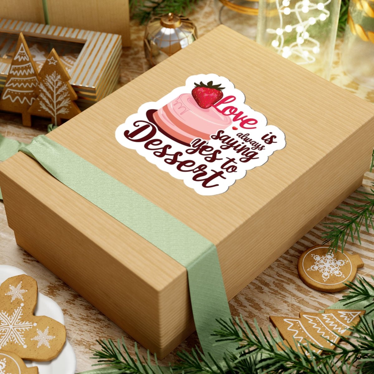 Love Is Always Saying Yes To Dessert, Love Sticker, Cute Foodie Sweet Treat Decal, Scrapbooking Planner Laptop Gift Fun, Love Quote, Special Valentine's Day Gift