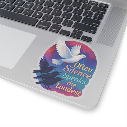 Often Silence Speaks The Loudest Sticker, Colorful Dove And Crows Vinyl Sticker, Deep Thought Introvert Gift Philosophy Art Waterproof Decal