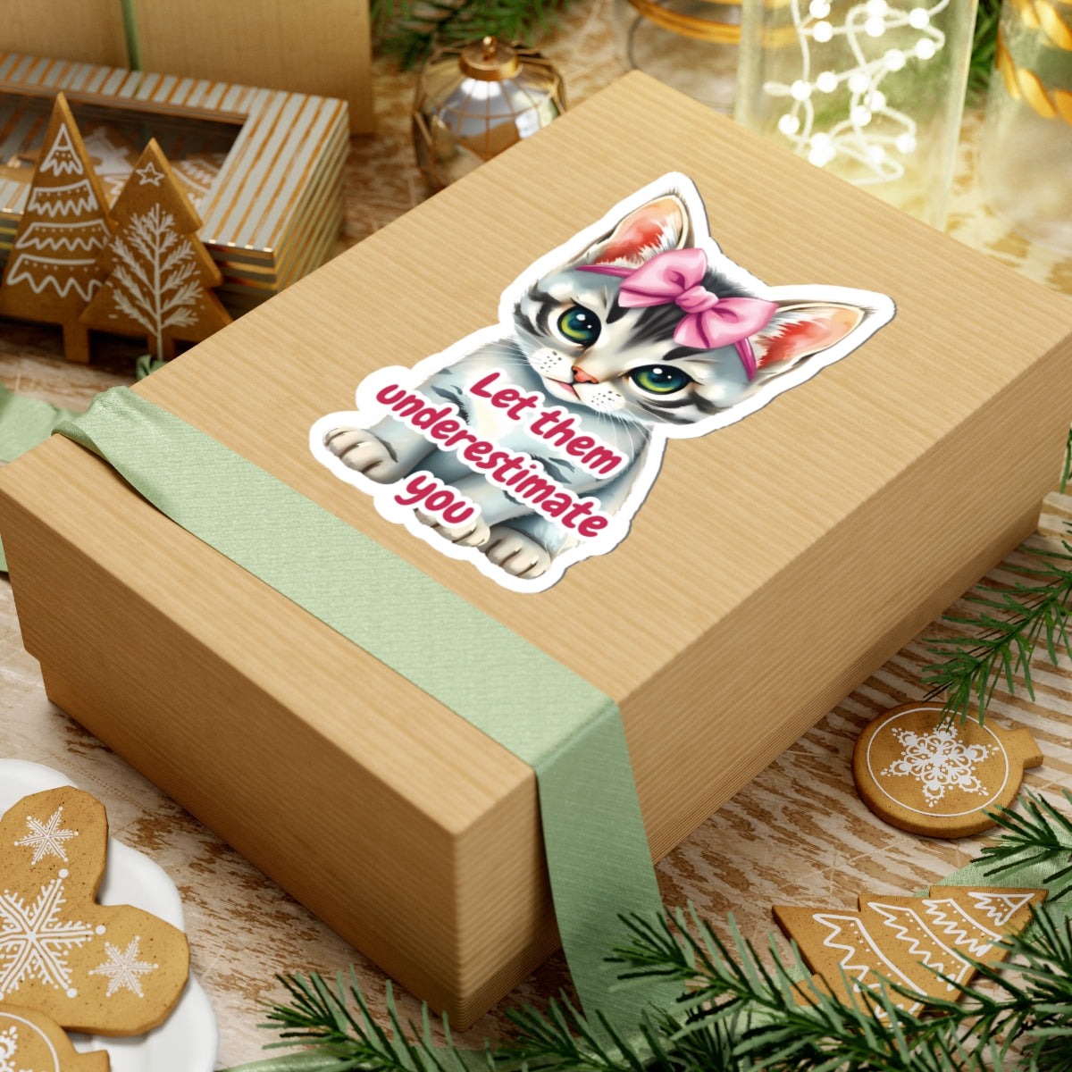 Let Them Underestimate You Cat Sticker Cute Kitten With Pink Bow Empowerment Quote Realistic Kitty Vinyl Sticker Motivational Gift