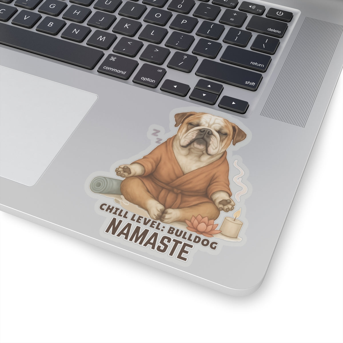 Chill Level Bulldog Sticker, Funny Yoga Dog Vinyl Sticker, Namaste Bulldog Gift, Meditation Pet Humor, Waterproof Laptop Decal, Zen Dog Art Gift