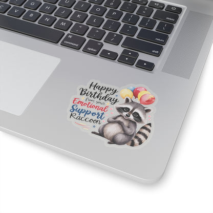 Raccoon Birthday Sticker, Emotional Support Animal Funny Gift Vinyl, Waterproof Decal Cute Animal Hug Balloons Encouragement Sticker
