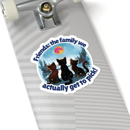 Friends: The Family You Actually Get to Pick! Vinyl Kiss-Cut Sticker – Waterproof Durable Decal for Laptops, Water Bottles, Planners – Unique BFF Gift