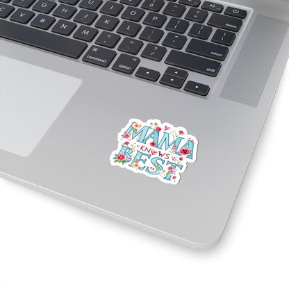 Mama Knows Best Sticker, Funny Mom Quote, Mother's Day Gift, Cute Vinyl Decal, Waterproof Sassy Mother Sticker, Laptop Water Bottle Sticker