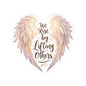 We Rise By Lifting Others Sticker, Angel Wings Stickers, Inspirational Vinyl Decal, Motivational Quote Sticker, Laptop Water Bottle Journal