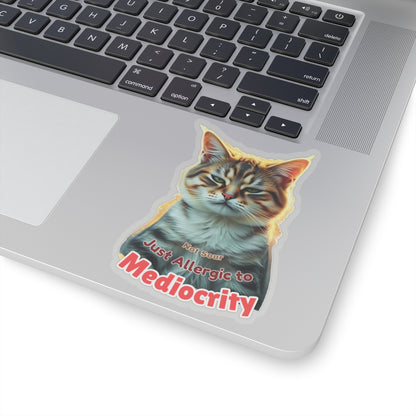 Not Sour Just Allergic To Mediocrity Cat Sticker, Funny Sarcastic Kitty Attitude Gift, Realistic Tabby Cat, Grumpy Cat Face Vinyl Sticker