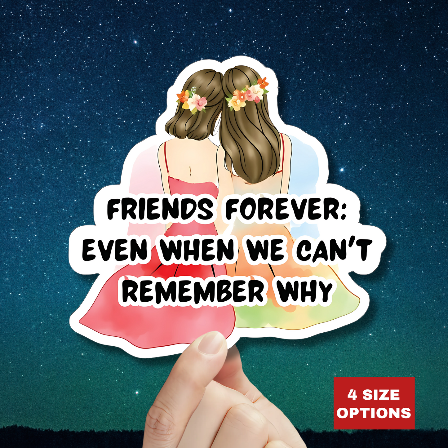 Friends Forever Vinyl Sticker – Cute Best Friend Gift, Friendship Sticker for Laptops, Water Bottles & More