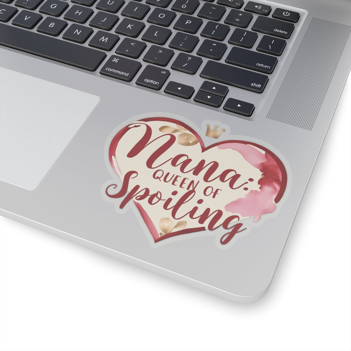 Nana: Queen Of Spoiling Sticker, Funny Grandma Gift, Cute Nana Decal, Grandmother Vinyl Sticker, Mother's Day Present, Laptop Tablet  Mug Sticker