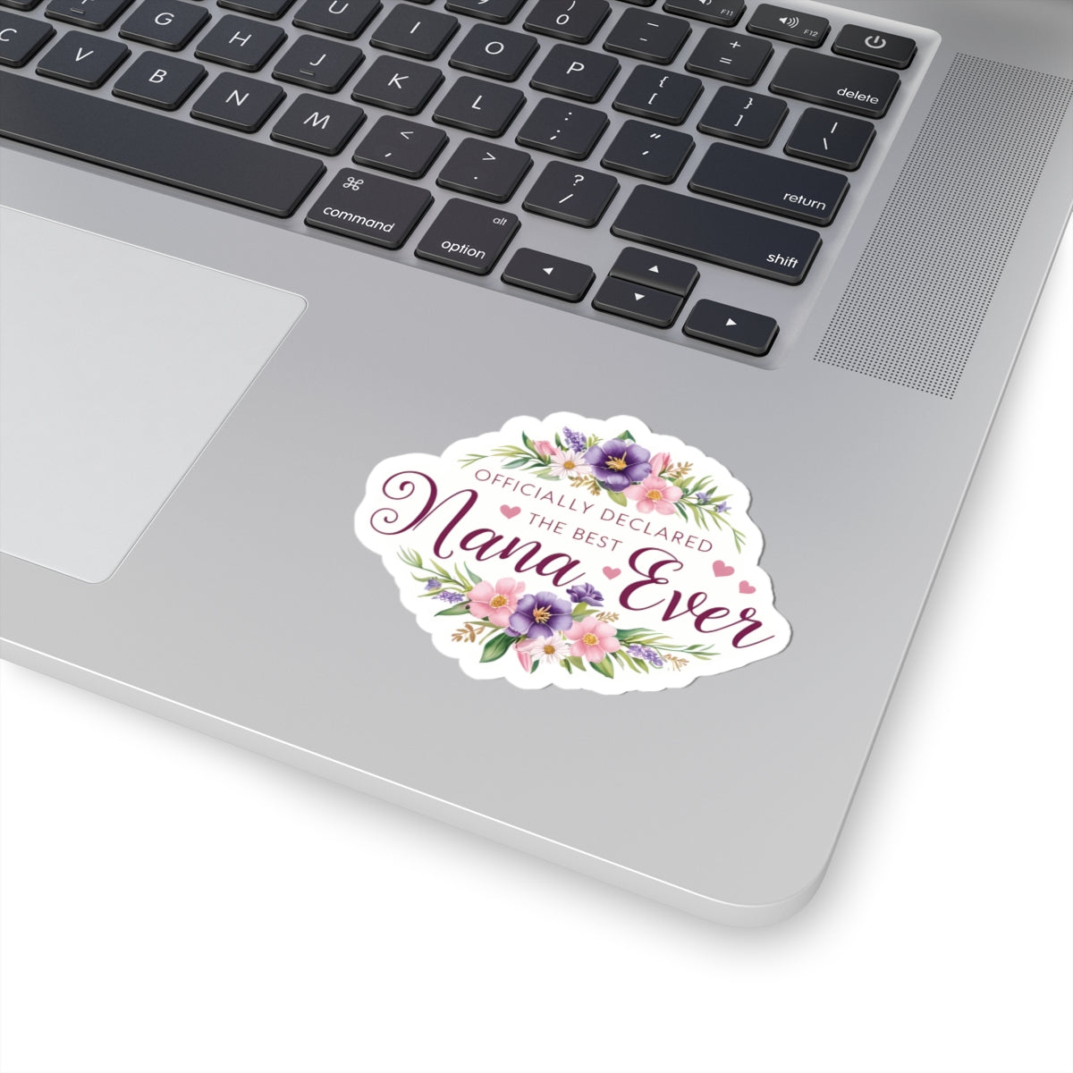 Officially The Best Nana Ever Sticker, Grandma Gift, Laptop Decor Water Bottle Sticker, Happy Mother's Day Sticker Gift, Cute Nana Appreciation Present