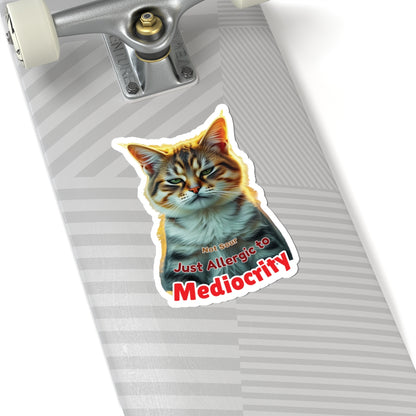 Not Sour Just Allergic To Mediocrity Cat Sticker, Funny Sarcastic Kitty Attitude Gift, Realistic Tabby Cat, Grumpy Cat Face Vinyl Sticker