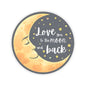 Love You To The Moon And Back Sticker, Romantic Gift For Him Or Her, Galaxy Theme Cute Couple Sticker, Space Love Vinyl Decal Celestial Art