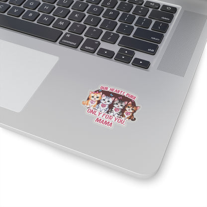 Mother's Day Sticker Our Hearts Purr Only For You, Cat Lady Gift, Cute Cat Lovers Sticker, Waterproof Vinyl Sticker, Happy Mother's Day Gift