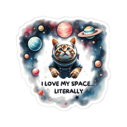 I Love My Space, Literally Sticker, Funny Astronaut Cat Vinyl Decal for Laptops, Water Bottles & More