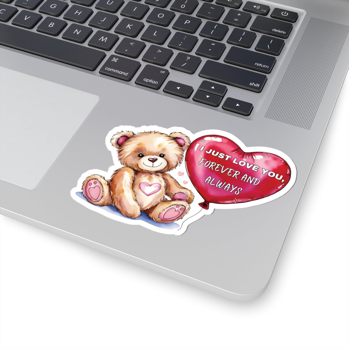 Personalized I Just Love You Sticker, Teddy Bear Valentines Day Romantic Quote Vinyl Decal, Heart Balloon Waterproof Kiss Cut Laptop Bottle
