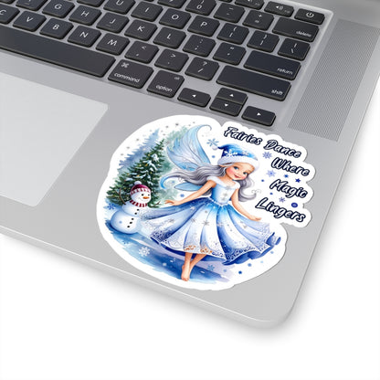 Fairies Dance Where Magic Lingers Sticker, Fantasy Fairy Vinyl Sticker, Whimsical Quote Sticker Scrapbook Sticker, Cute Laptop Sticker
